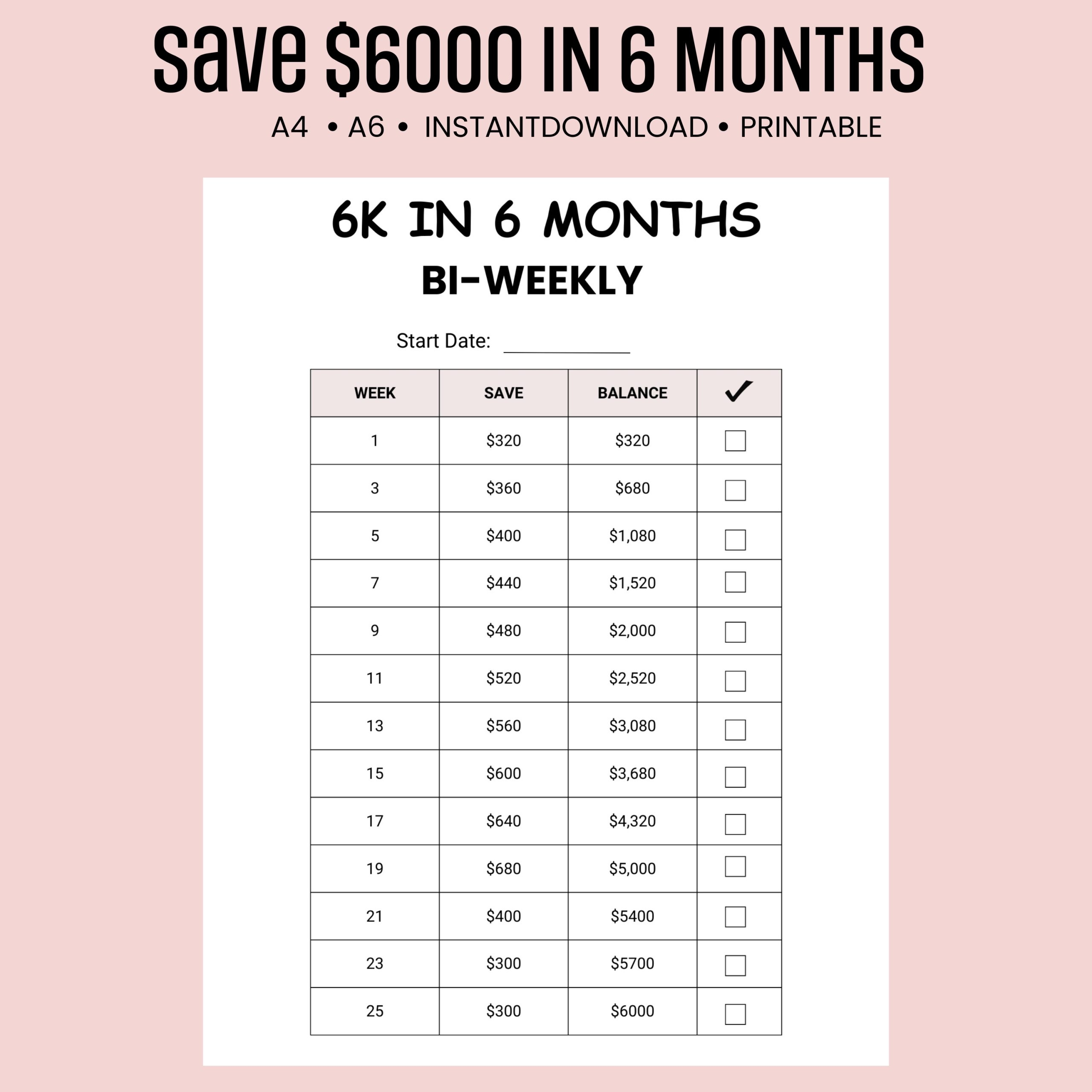 Save 6000 In 6 Months Biweekly